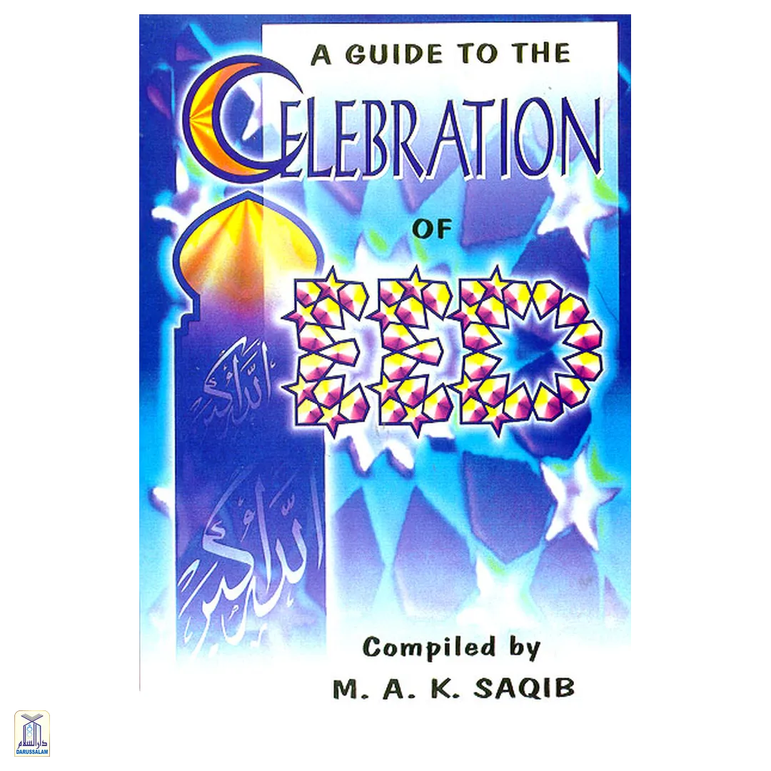 A Guide To Celebration Of Eid