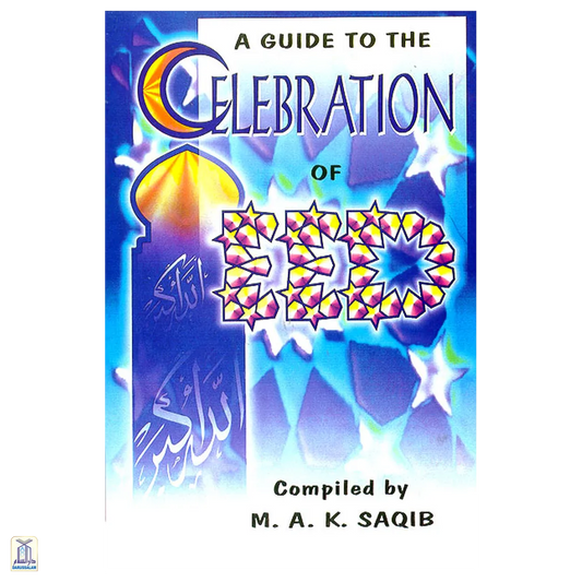 A Guide To Celebration Of Eid