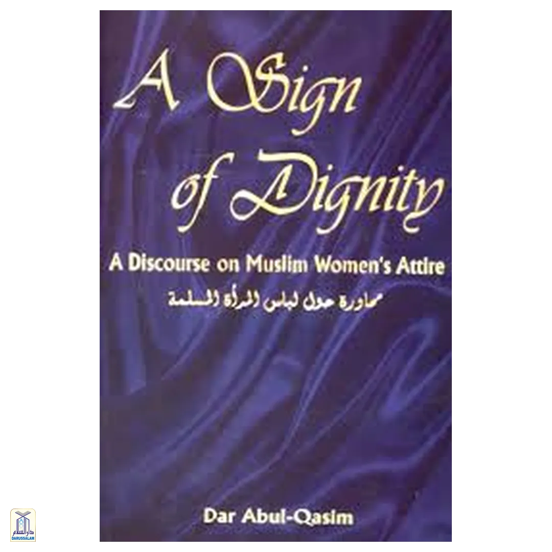 A Sign Of Dignity- Discourse On Muslim Women'S Attire