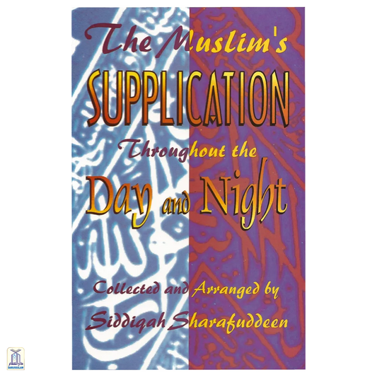 Muslim'S Supplication Through Day And Night