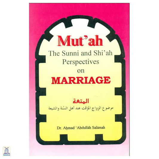 Mutah - Sunni And Shiah Perspective On Marriage