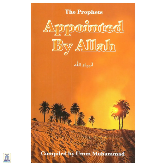 The Propohets Appointed By Allah