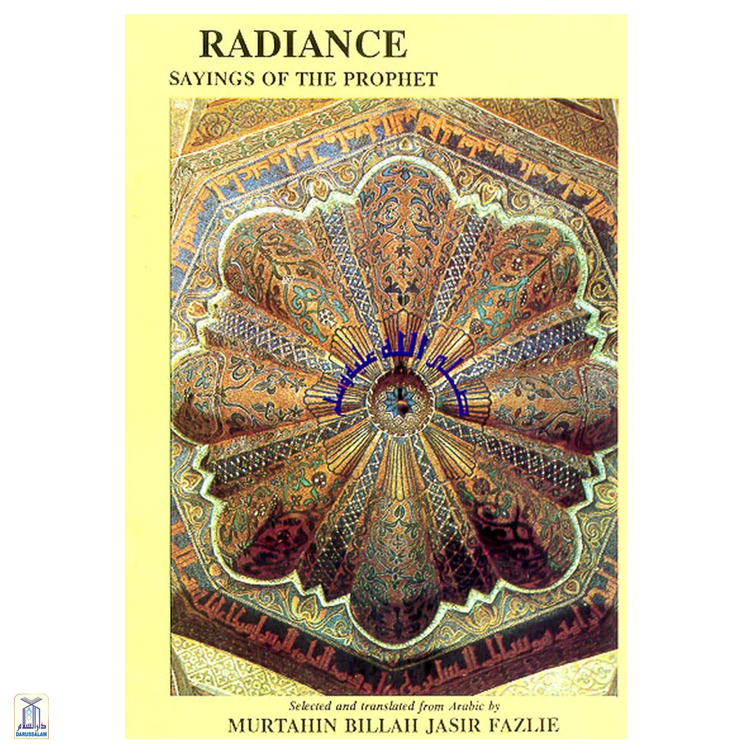 Radiance- Sayings Of Prophet