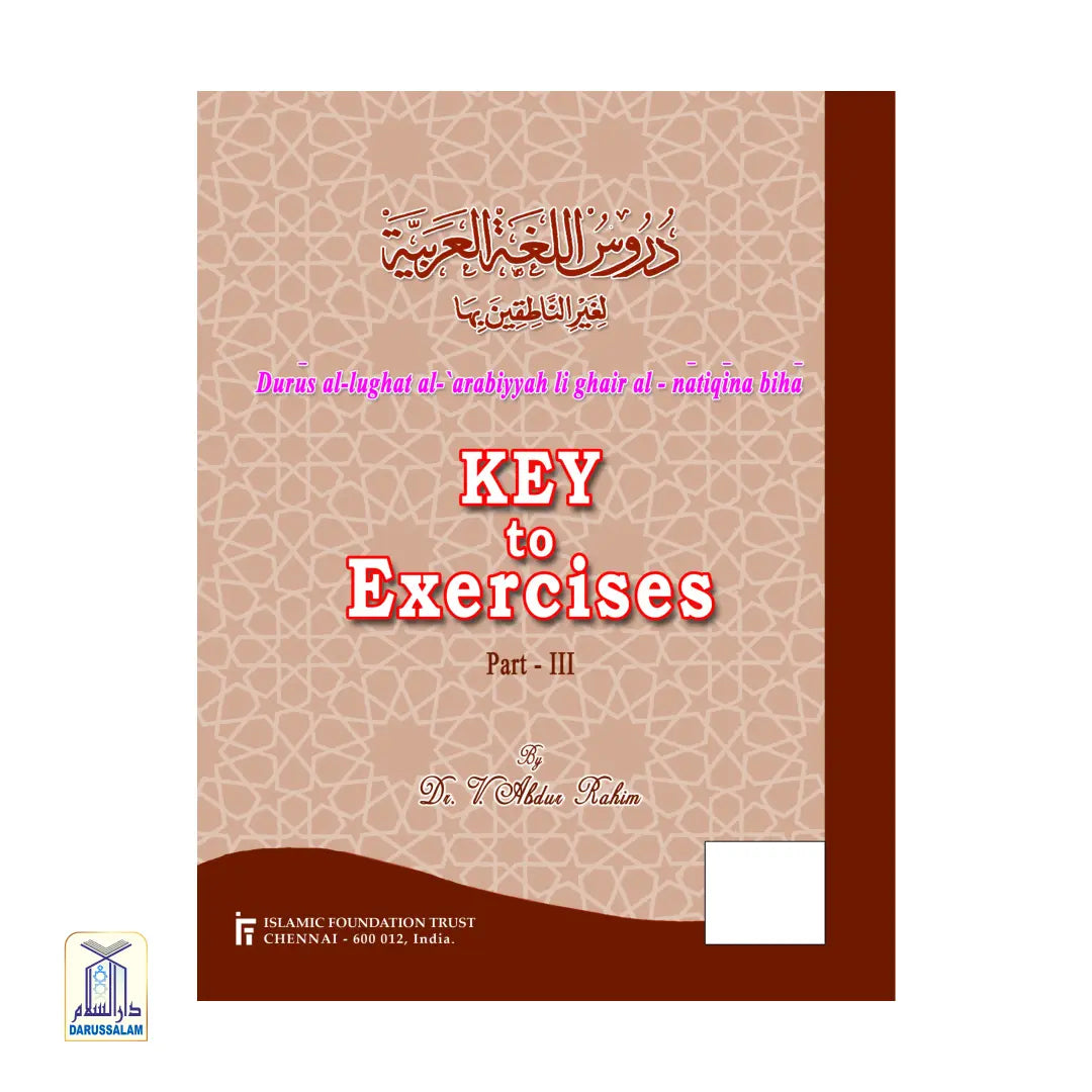 Arabic Reader - Durûs al-Lughah al-‘Arabiyyah - Key to Exercises-3
