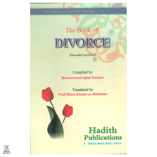 The Book Of Divorce - Tafheem-Us-Sunnah Series 13