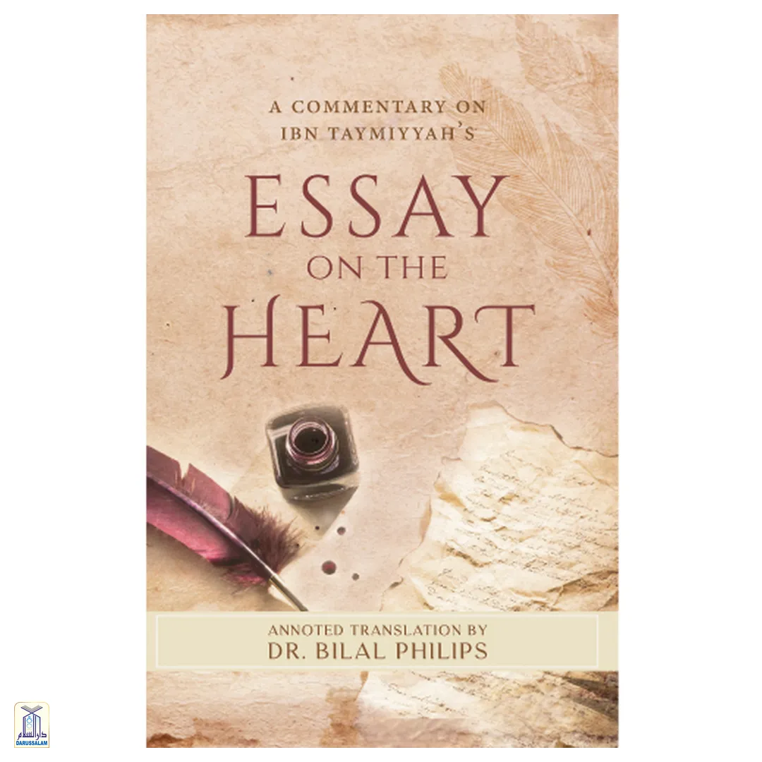 A Commentary On Ibn Taymiyyah'S Essay On The Heart