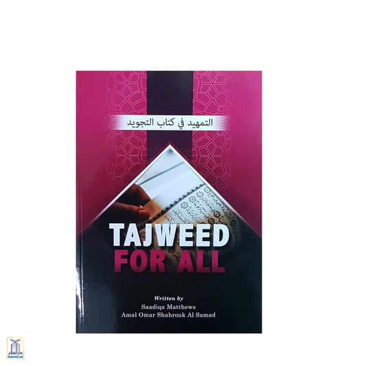 Tajweed For All (Revised Edition)