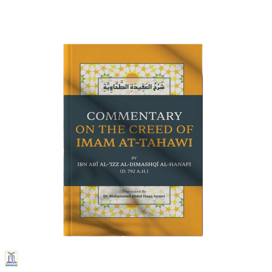 Commentary On The Creed Of Imam At-Tahawi