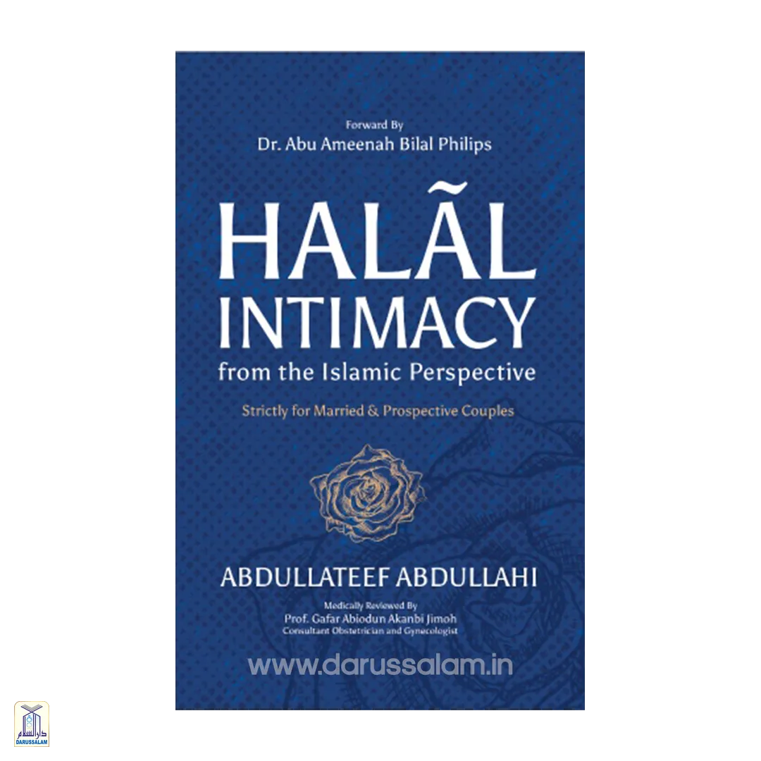 Halal Intimacy: From The Islamic Perspective