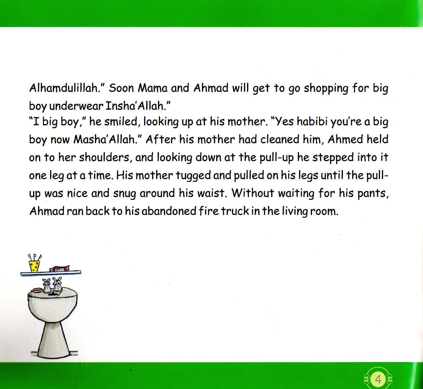 Ahmad Has to Go Potty