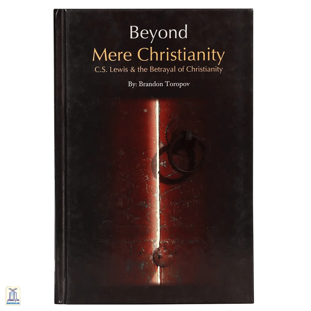 Beyond Mere Christianity