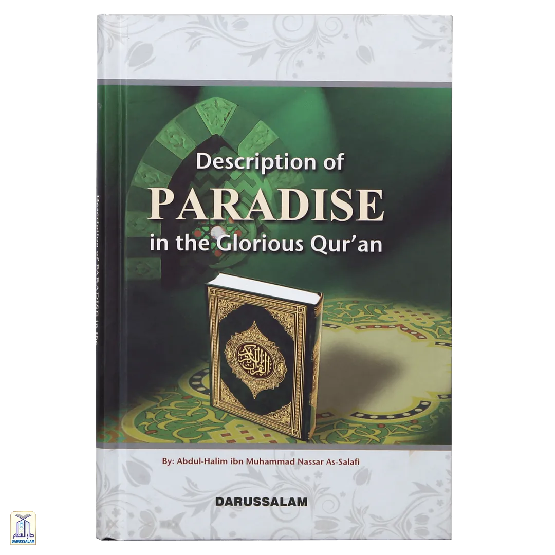 Description Of Paradise In The Glorious Qur’An