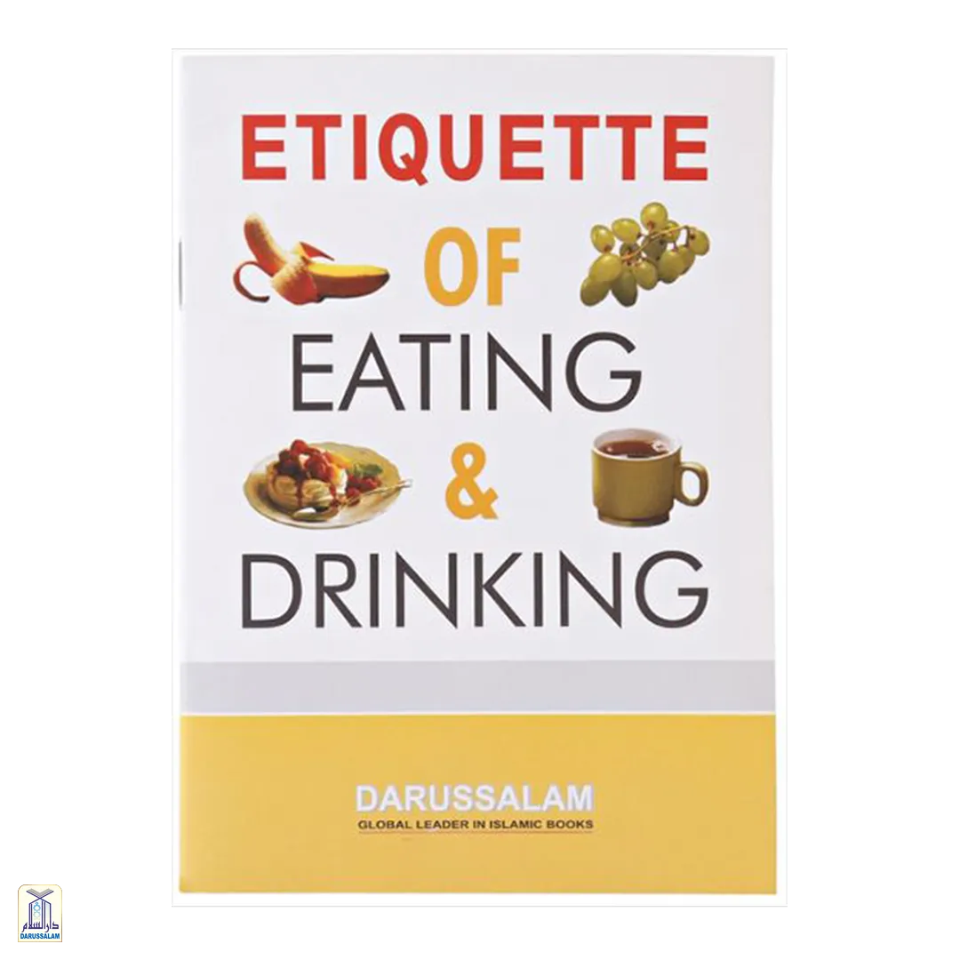 Etiquette Of Eating And Drinking