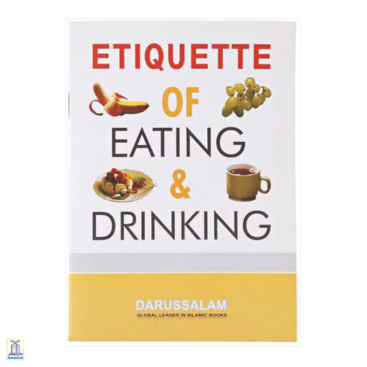 Etiquette Of Eating And Drinking