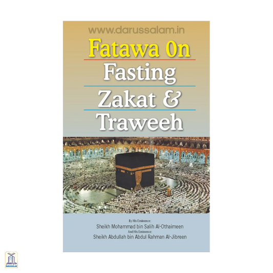 Fatawa On Fasting, Zakat And Taraweeh