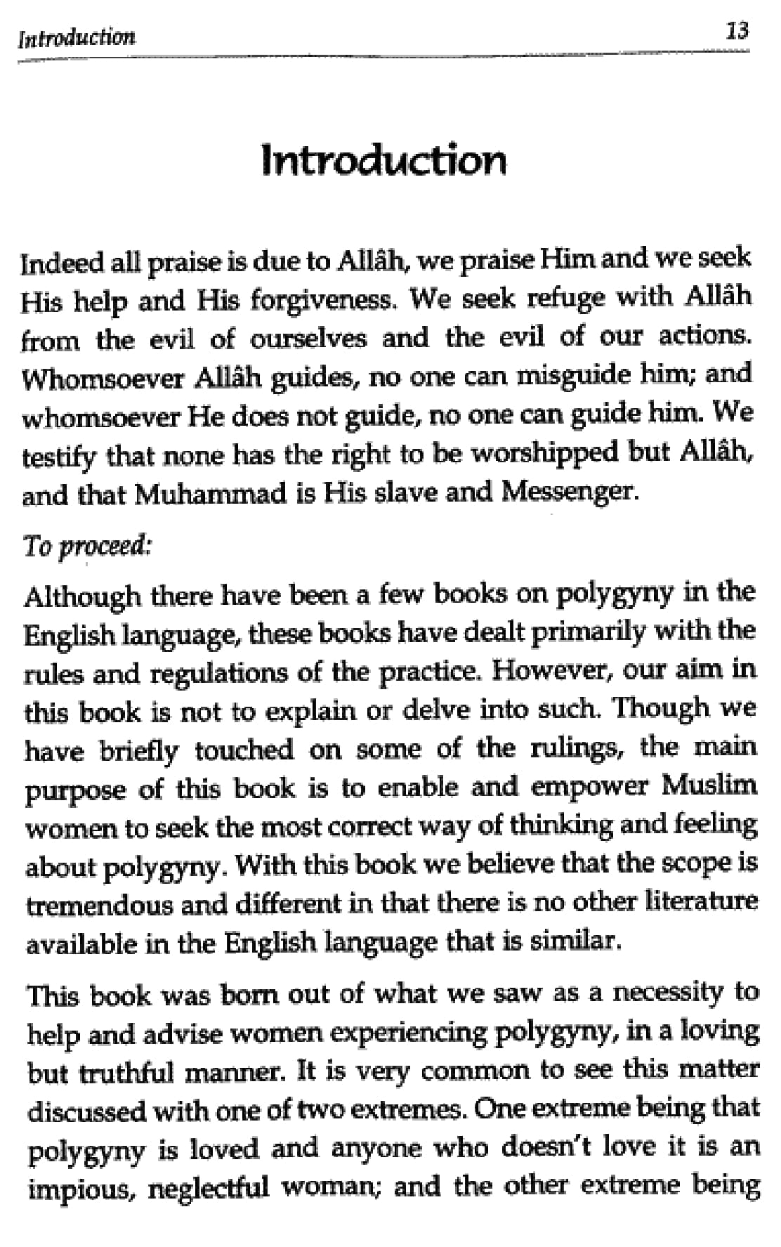 From Monogamy To Polygyny: A Way Through