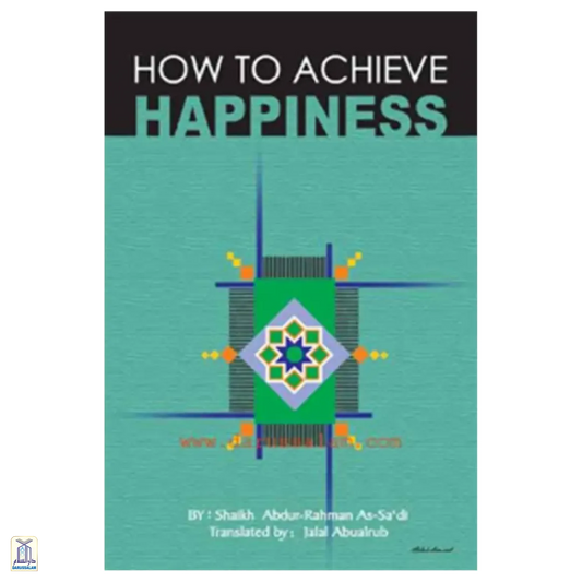 How To Achieve Happiness