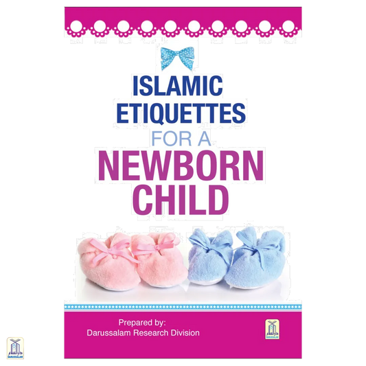 Islamic Etiquette For A Newborn Child