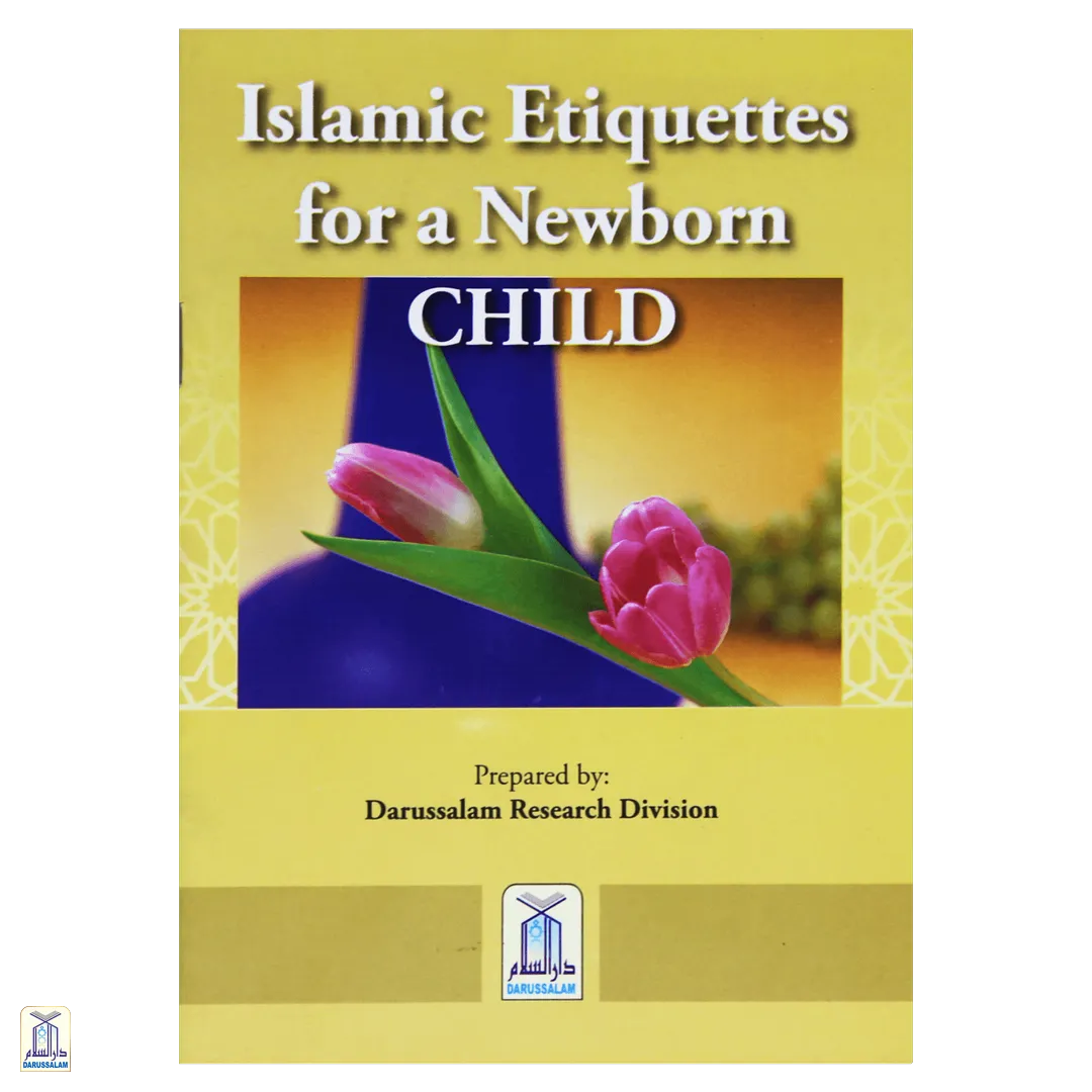 Islamic Etiquette For A Newborn Child