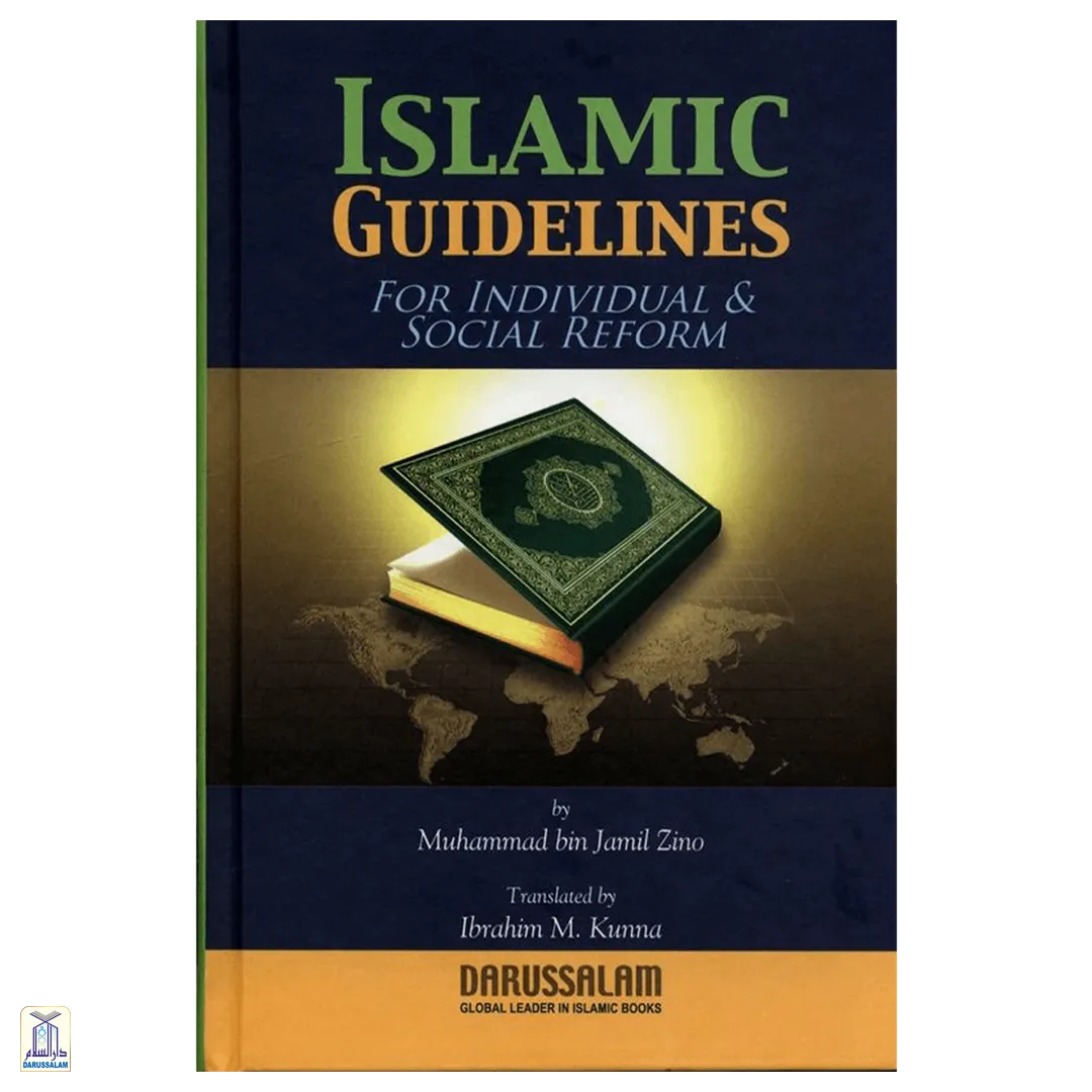 Islamic Guidelines For Individual And Social Reforms