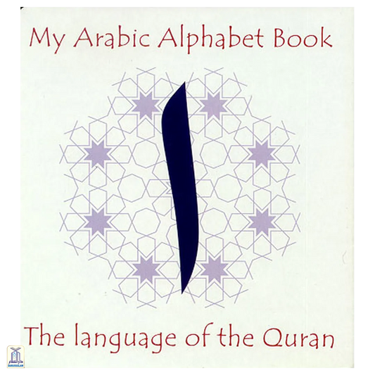 My Arabic Alphabet Book - Letters