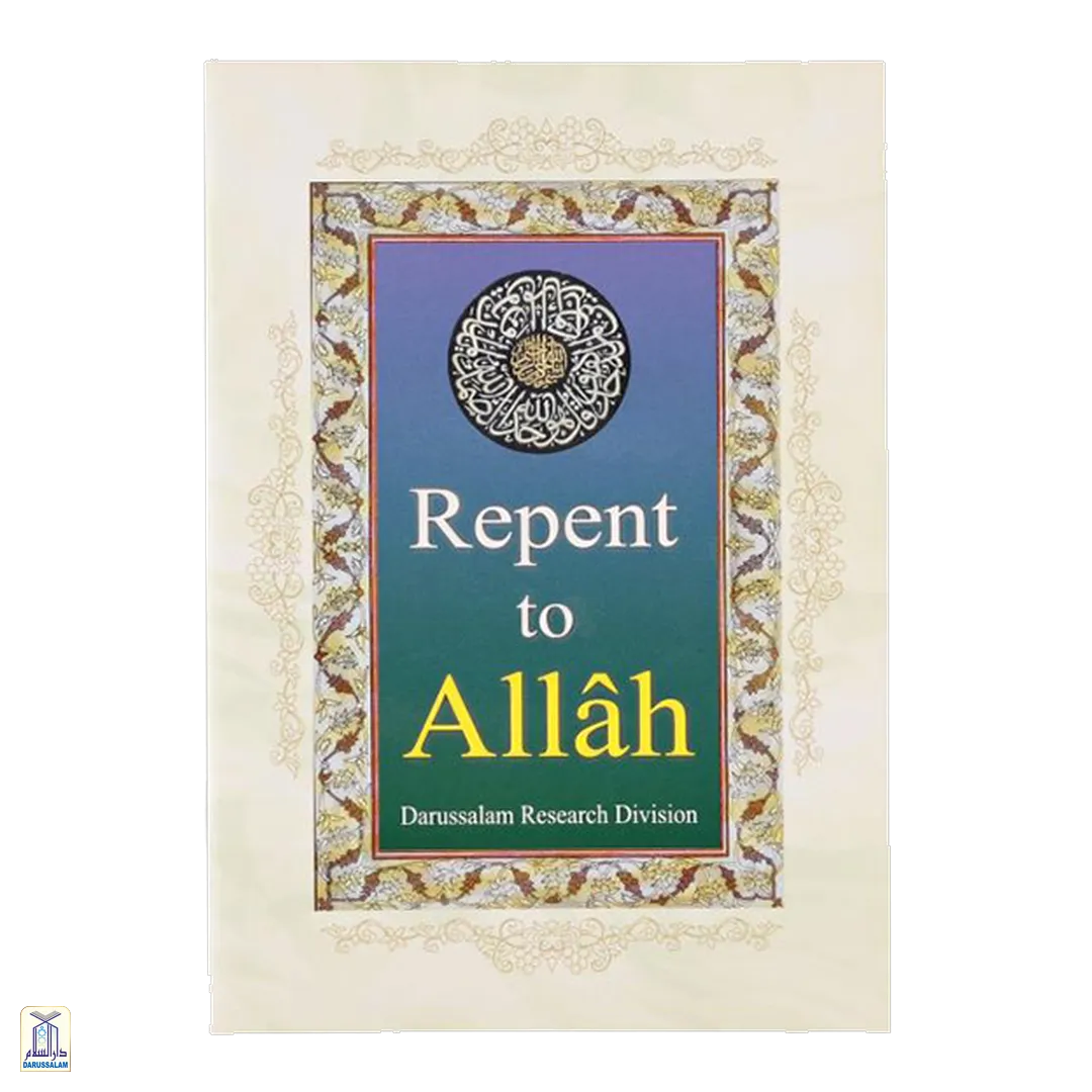 Repent To Allah