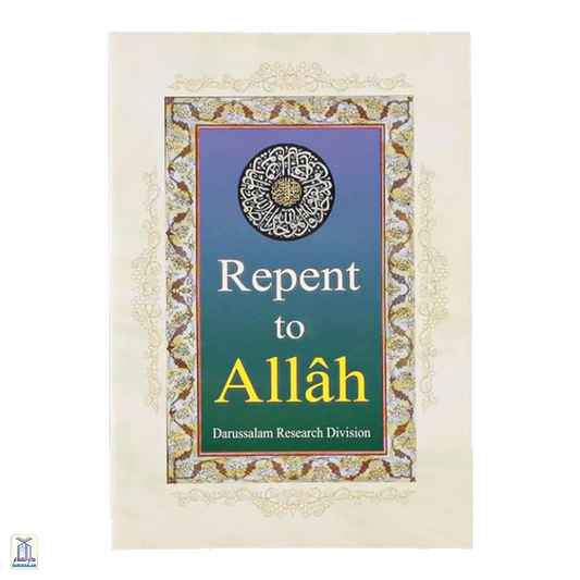 Repent To Allah