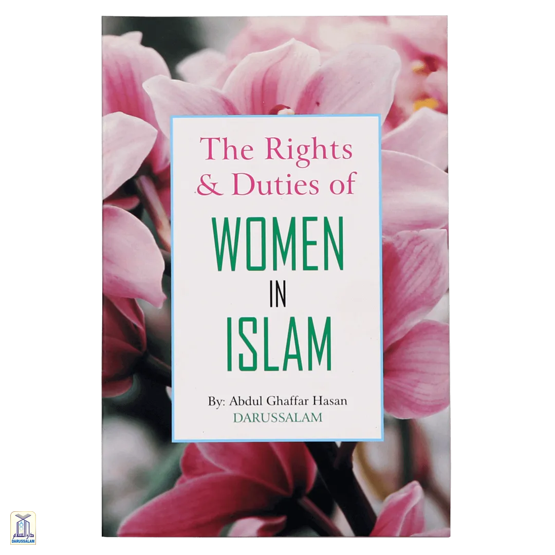 The Rights And Duties Of Women In Islam