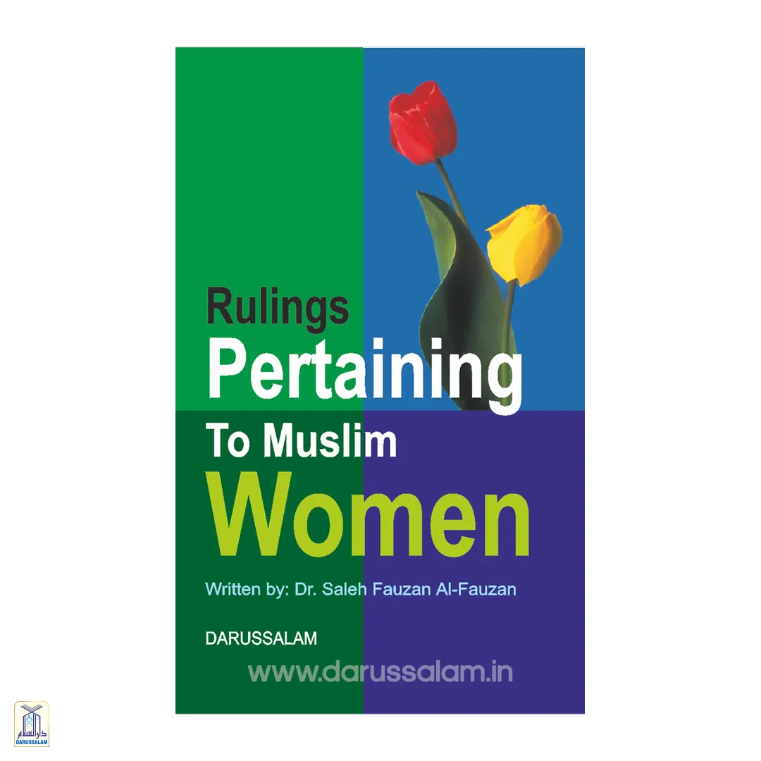 Rulings Pertaining To Muslim Women