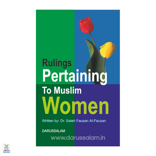 Rulings Pertaining To Muslim Women