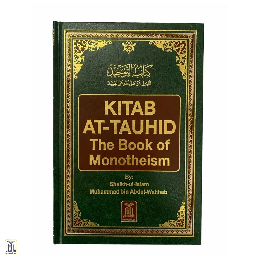 Kitab At-Tauhid - The Book Of Monotheism