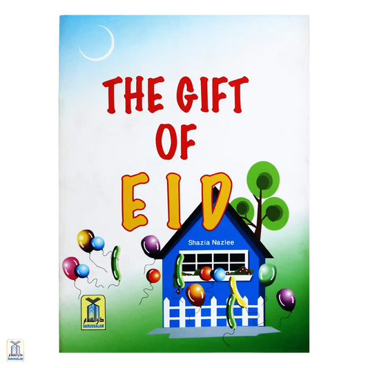 The Gift Of Eid