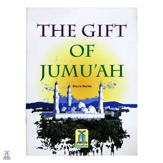 The Gift Of Jum’Uah