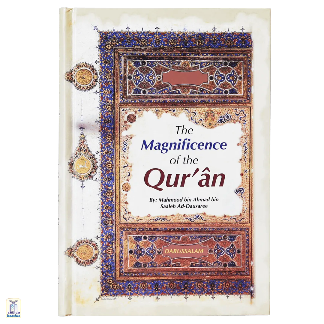 The Magnificence Of The Qur'An