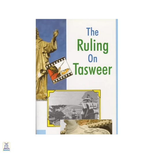 The Ruling On Tasweer