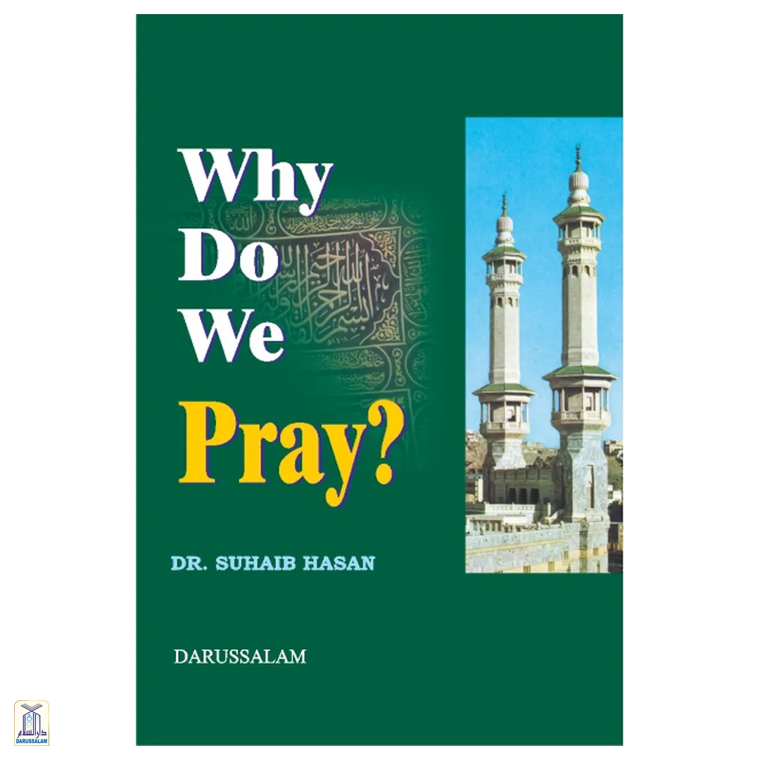 Why Do We Pray ?