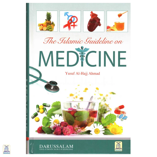 The Islamic Guideline On Medicine