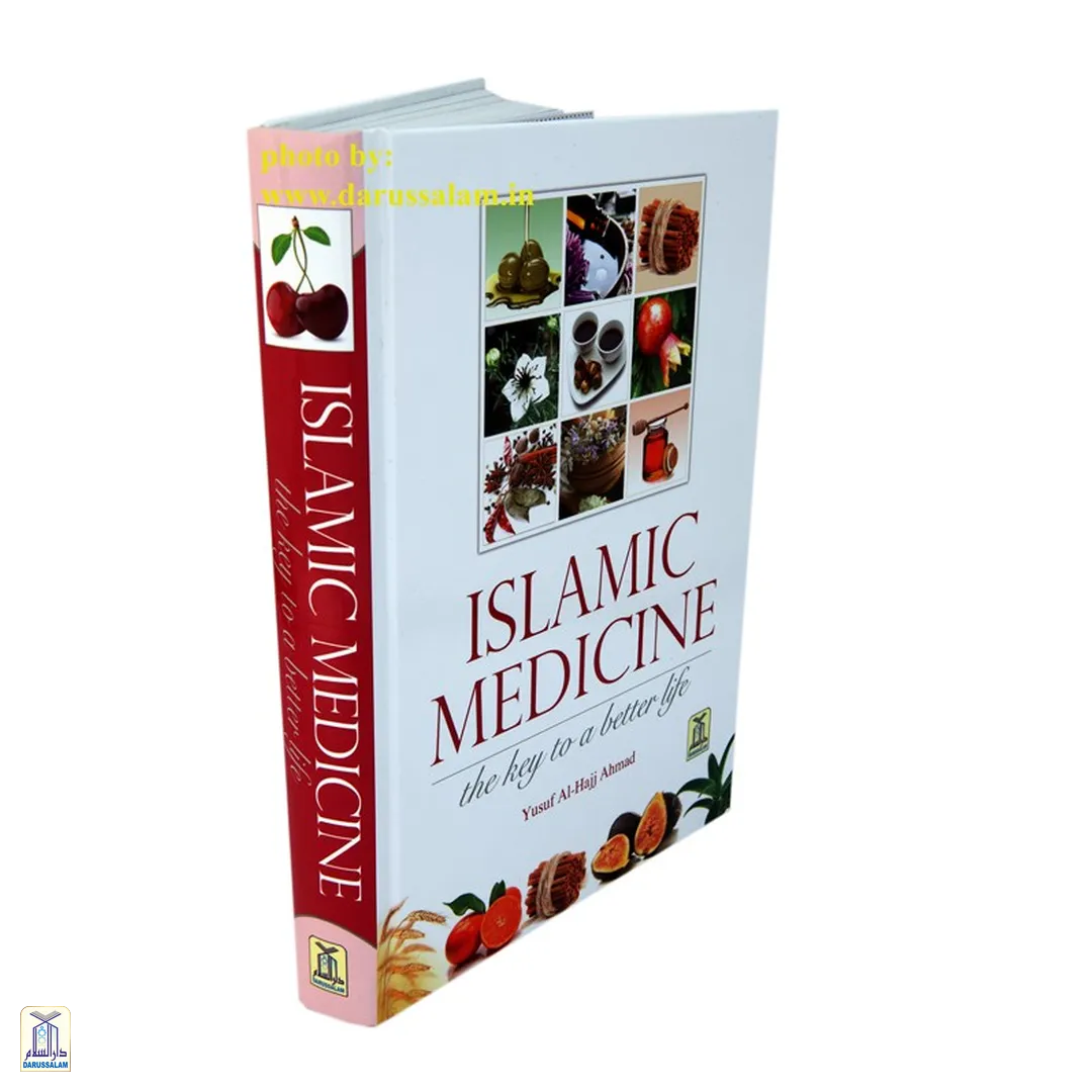 Islamic Medicine The Key To A Better Life