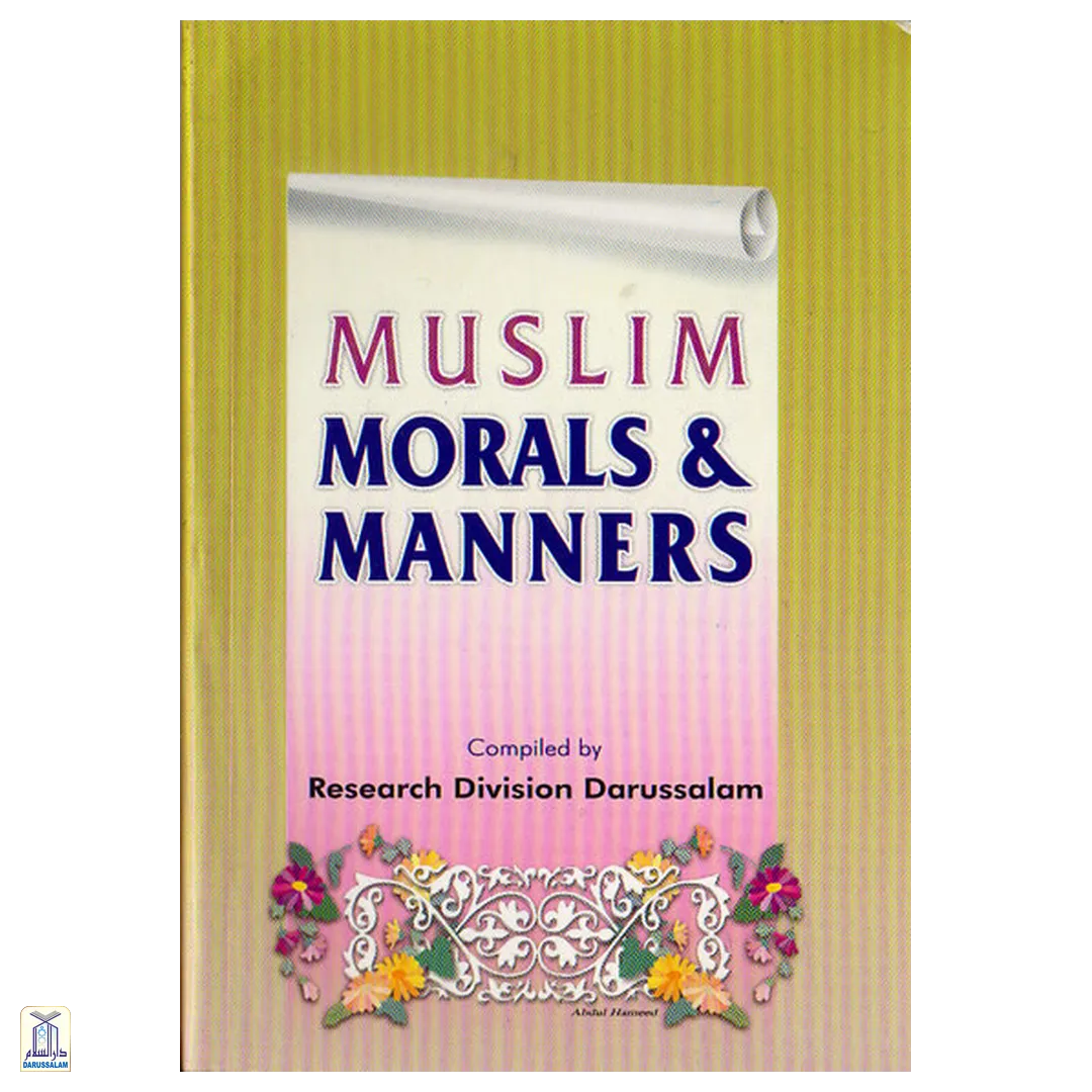 Muslim Moral & Manners