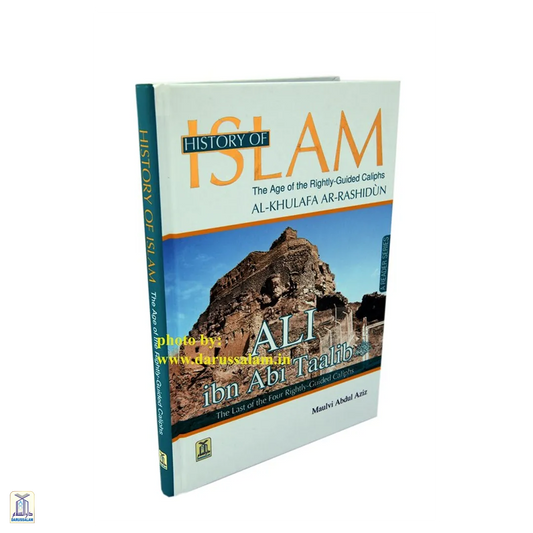 History Of Islam - Ali Bin Abi Talib