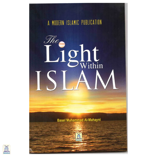 The Light Within Islam