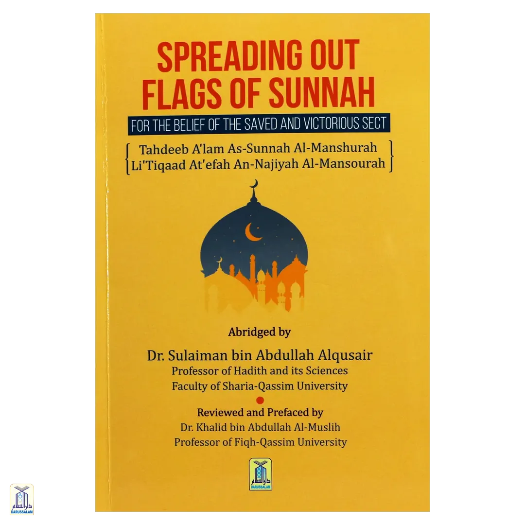 Spreading Out Flags Of Sunnah