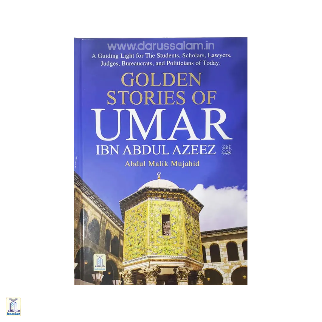 Golden Stories Of Umar Bin Abdul Aziz