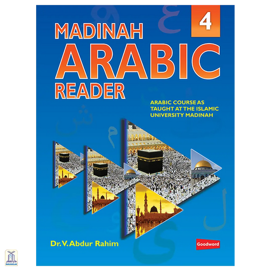 Madinah Arabic Reader Book 4