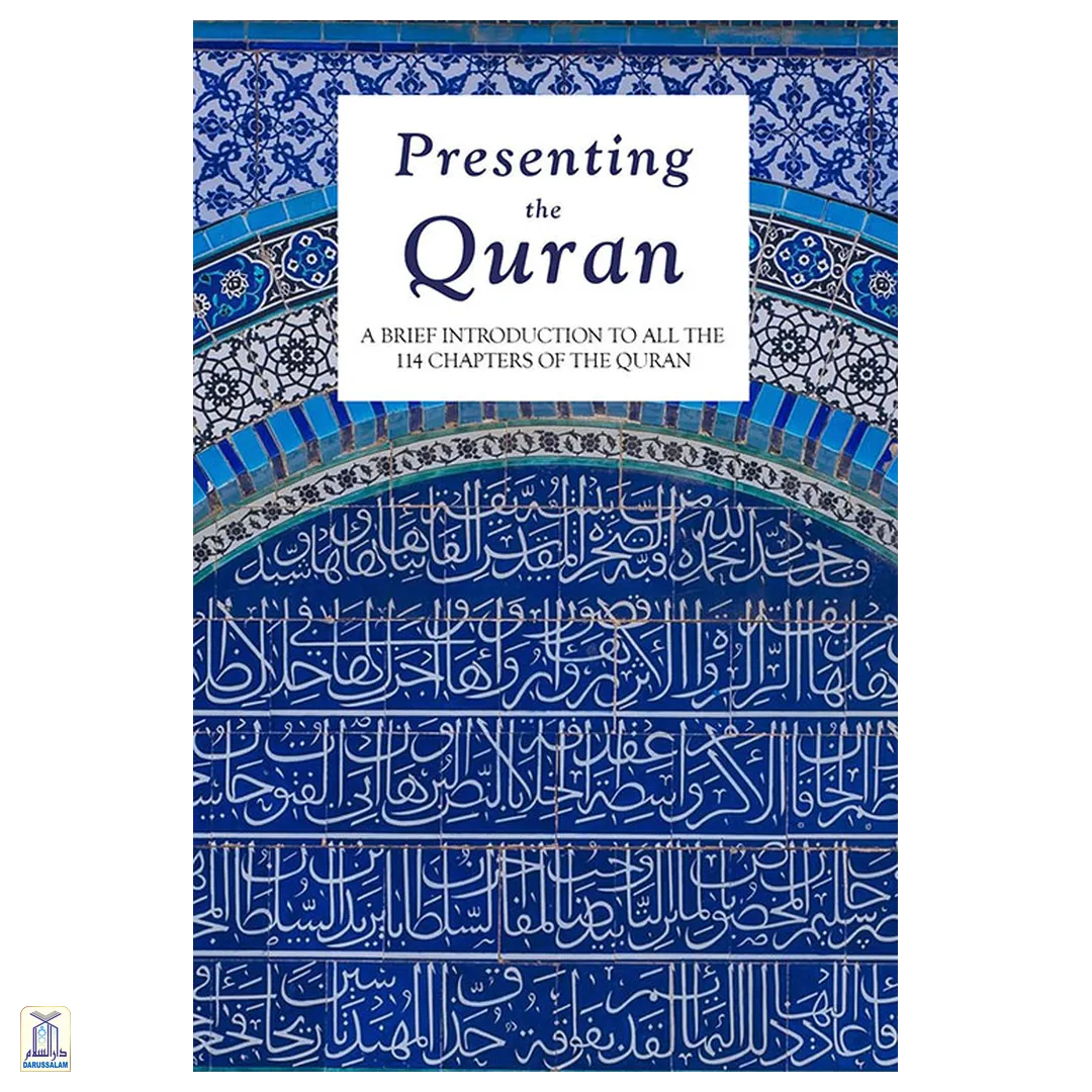 Presenting The Quran