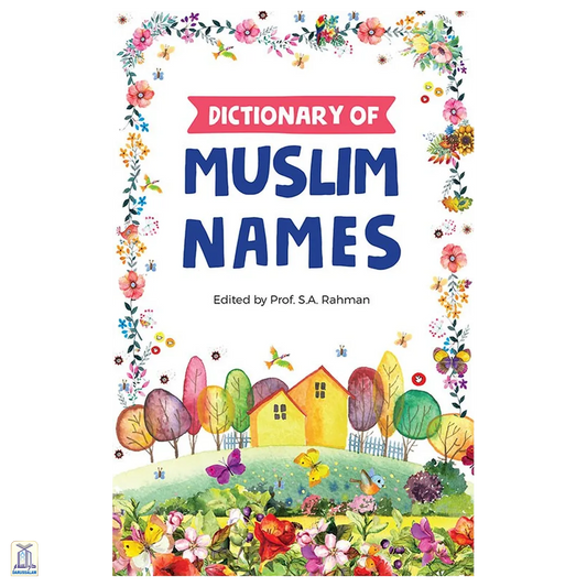 Dictionary Of Muslim Names