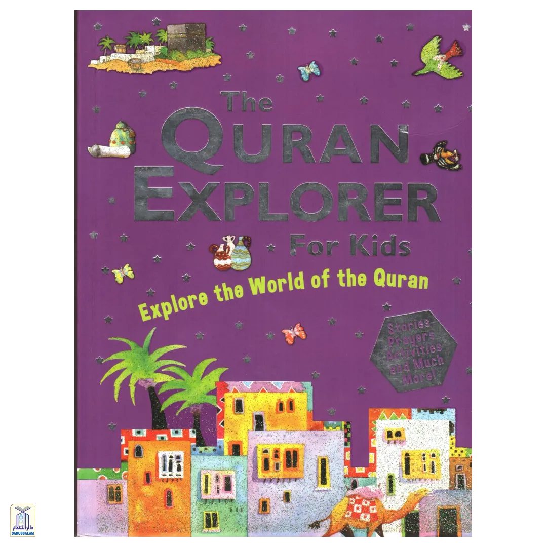 The Quran Explorer For Kids (Pb)