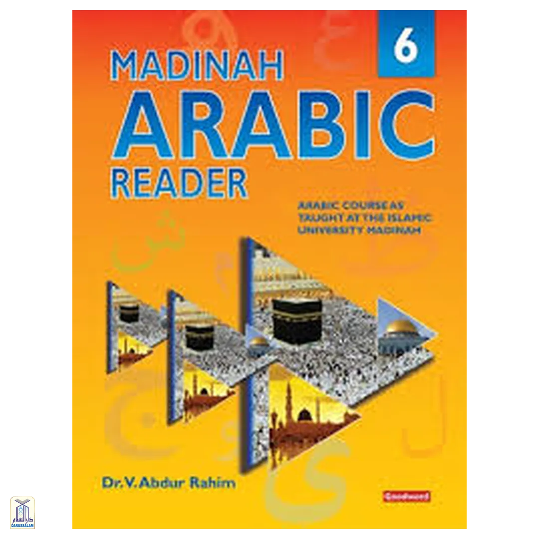 Madinah Arabic Reader Book 6