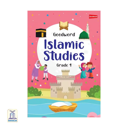 Goodword Islamic Studies Textbook For Class 4