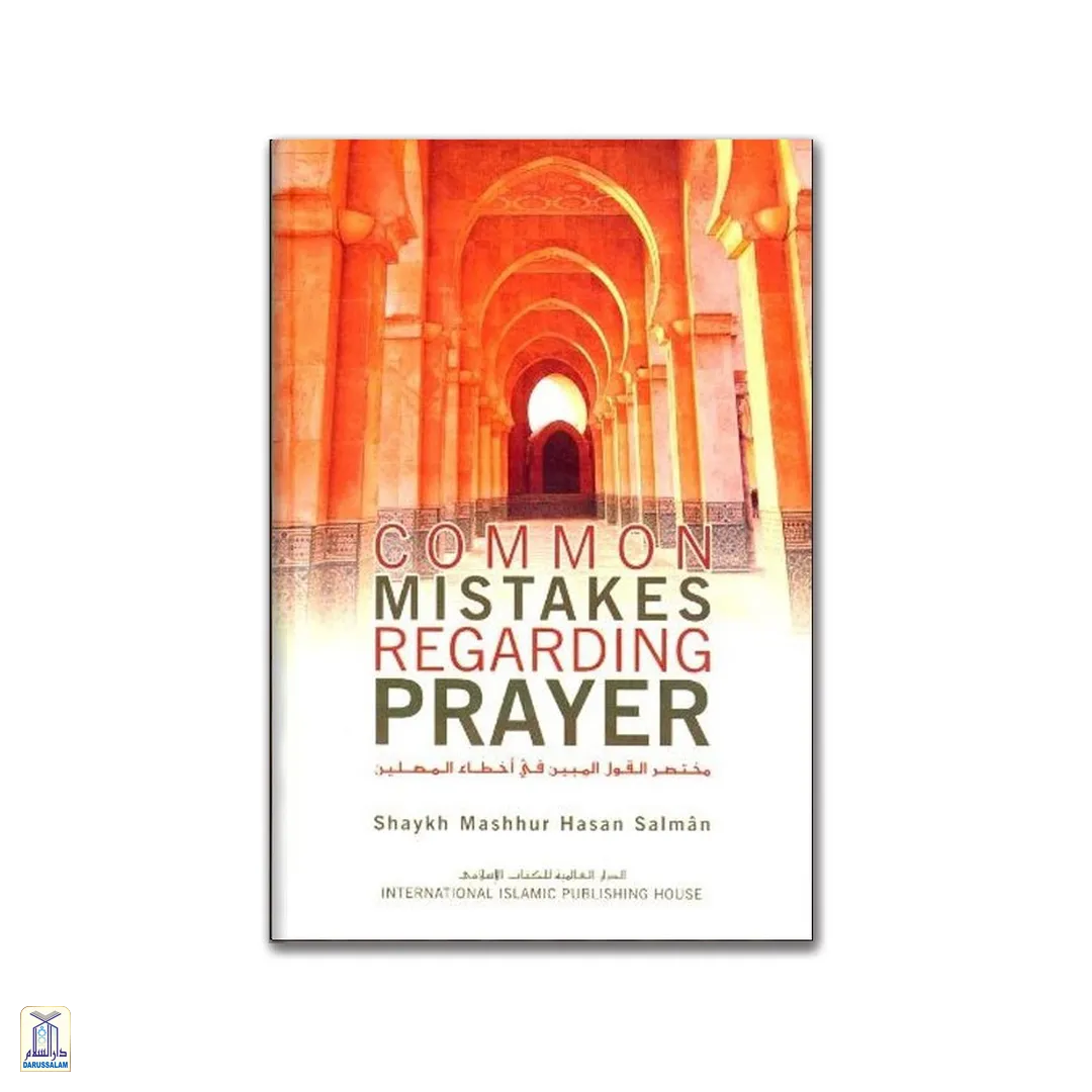 Common Mistakes Regarding Prayer